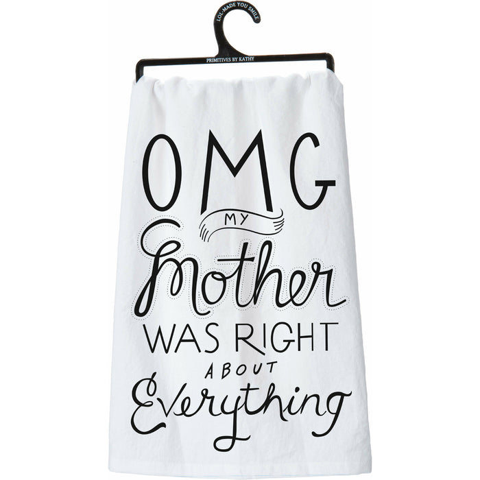 Primitive By Kathy Kitchen Towel OMG My Mother Was Right