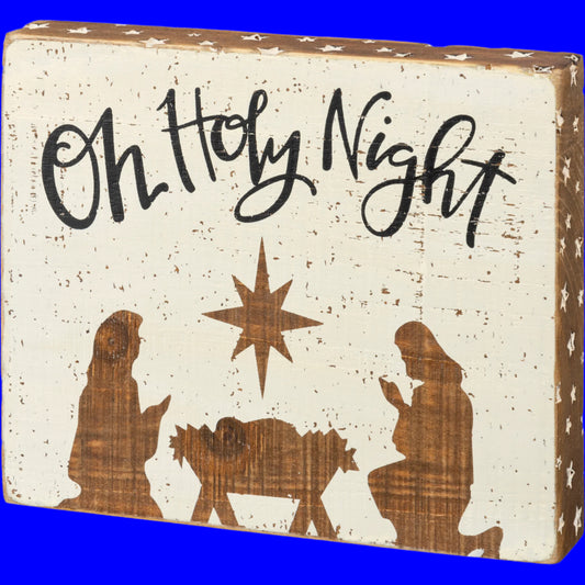 Primitives By Kathy "Oh Holy Night" Block Sign