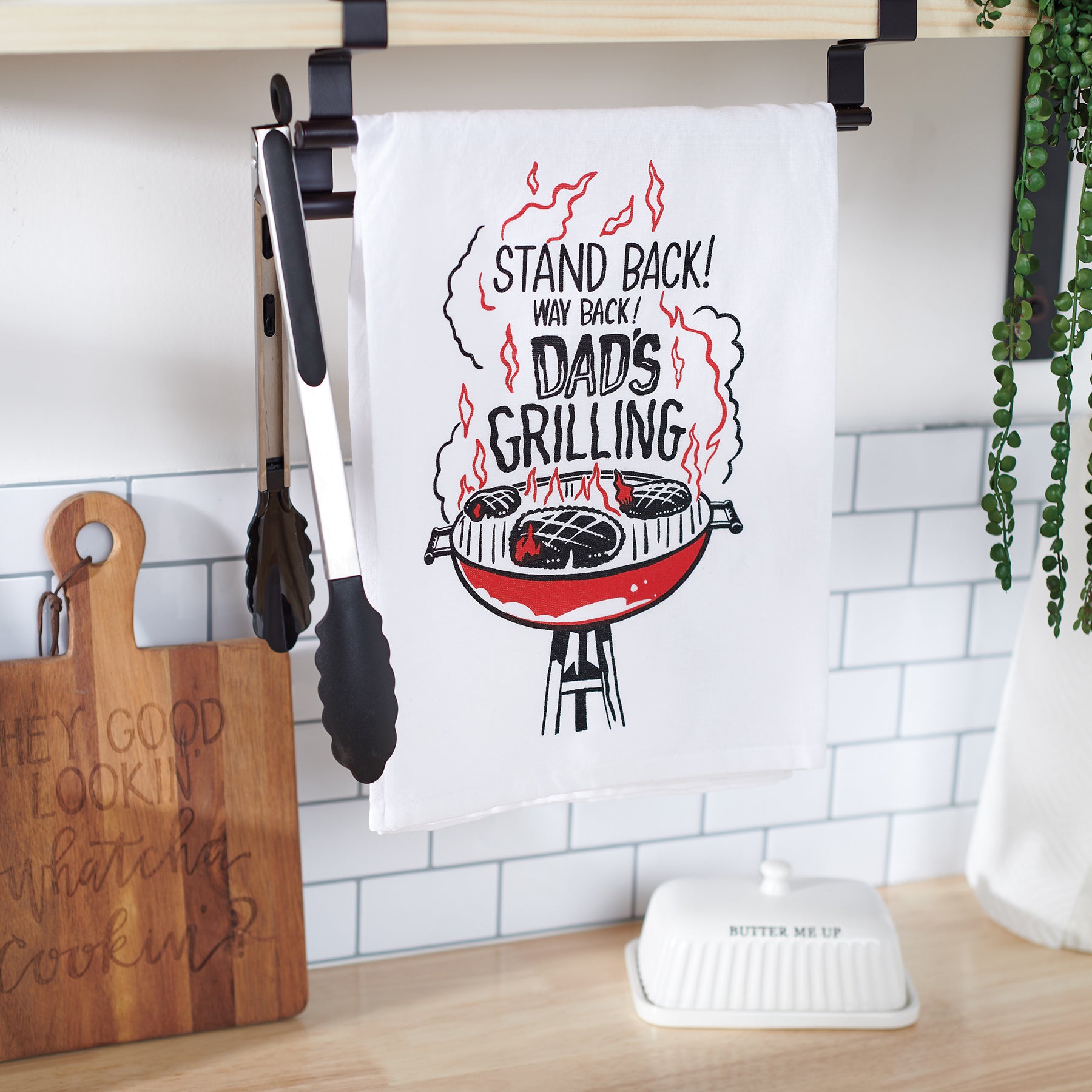 Primitives By Kathy Stand Back Dad's Grilling Kitchen Towel