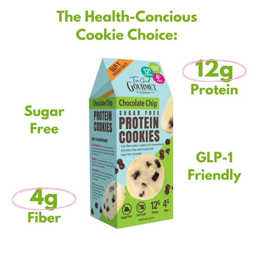 Too Good Gourmet High Protein-High Fiber-Sugar Free Cookies  Chocolate Chip