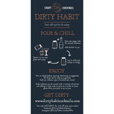 Dirty Habit Craft Cockta!l Mix Signature Spiced Old Fashioned