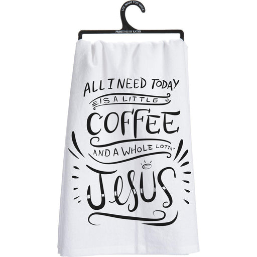Primitves By Kathy - A Whole Lot Of Jesus - Dish Towel | Specialty Food Items and Unique Gift Ideas for Everyone