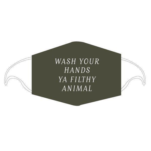 Care Cover - Wash Your Hands Ya Filthy Animal - Protective Mask | Specialty Food Items and Unique Gift Ideas for Everyone