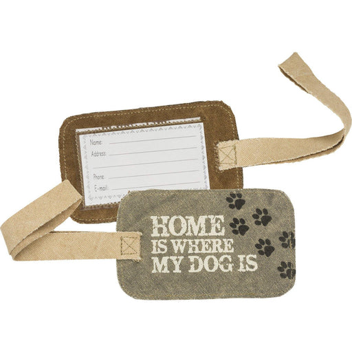Primitives By Kathy - Home Is Where My Dog Is - Luggage Tag | Specialty Food Items and Unique Gift Ideas for Everyone
