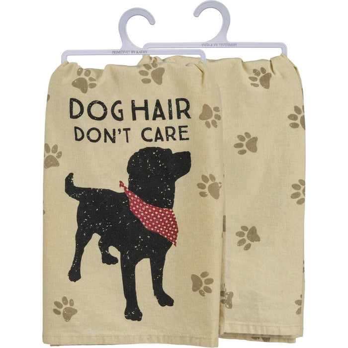 Primitives By Kathy - Dog Hair Don't Care - Kitchen Towel | Specialty Food Items and Unique Gift Ideas for Everyone