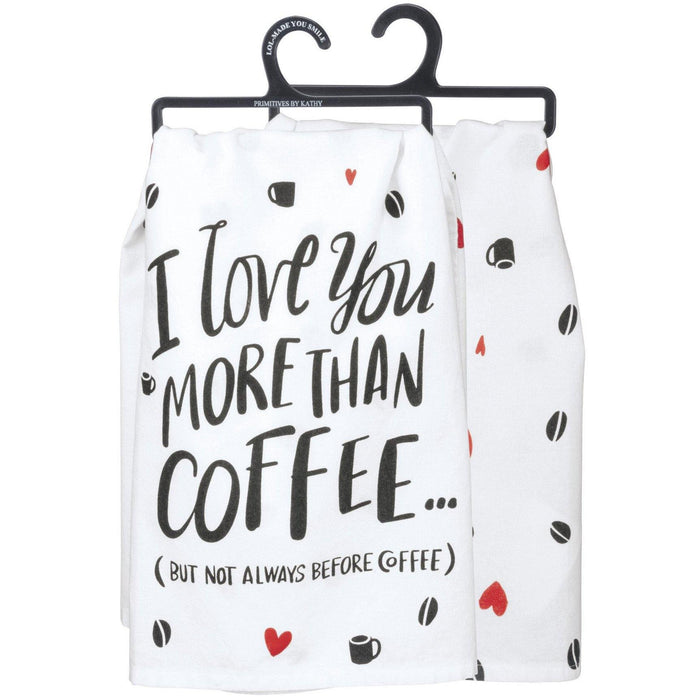 Primitives By Kathy - But Not Always Before Coffee - Dish Towel | Specialty Food Items and Unique Gift Ideas for Everyone